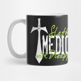 Mediocrity Mug